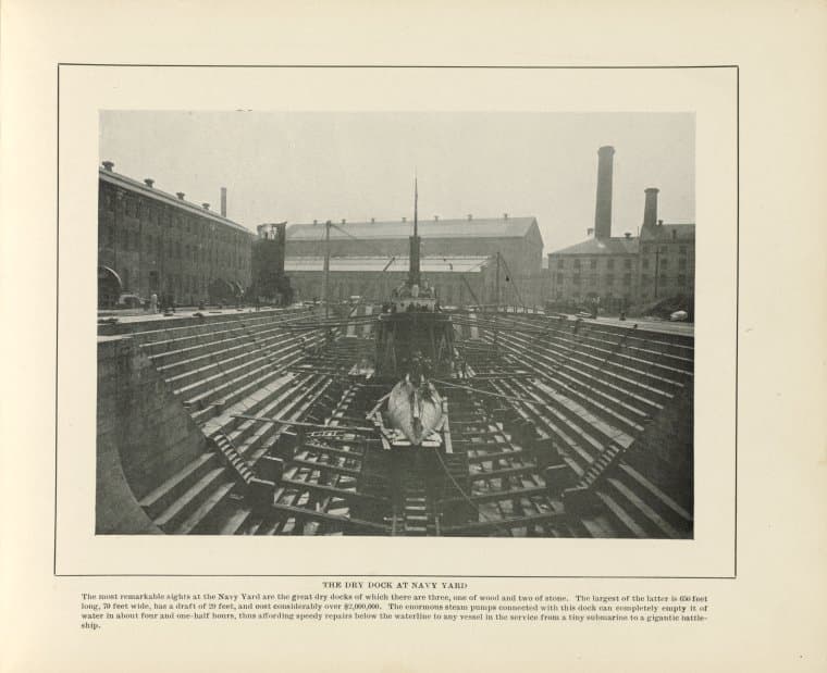 The Dry Dock at Navy Yard, 1905