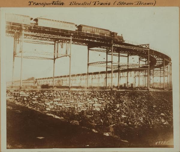 Transportation - Elevated - Steam-drawn trains., 1890