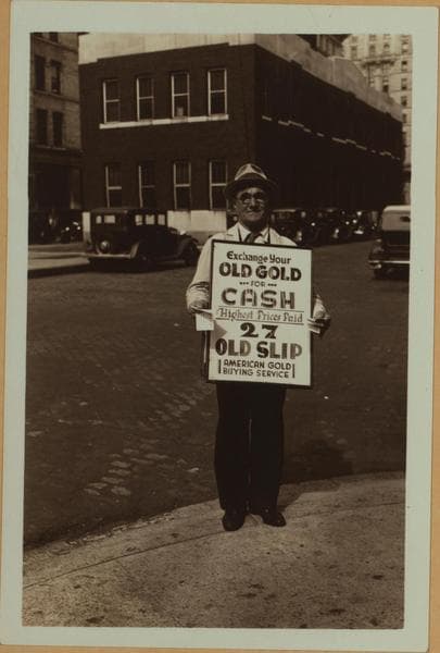 Street scenes - Sandwich man [advertising buying of old gold.], 1934