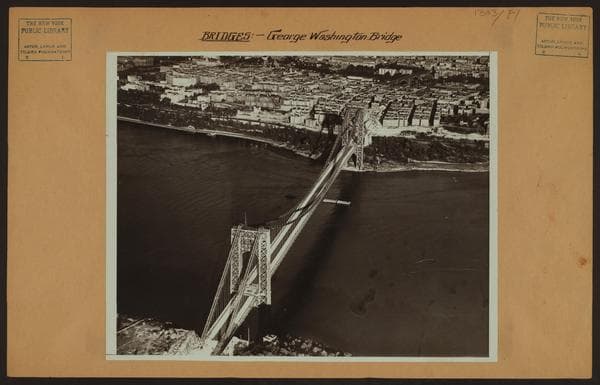 Bridges - George Washington Bridge - [Aerial view of the bridge from New Jersey across to the Bronx.], 1932