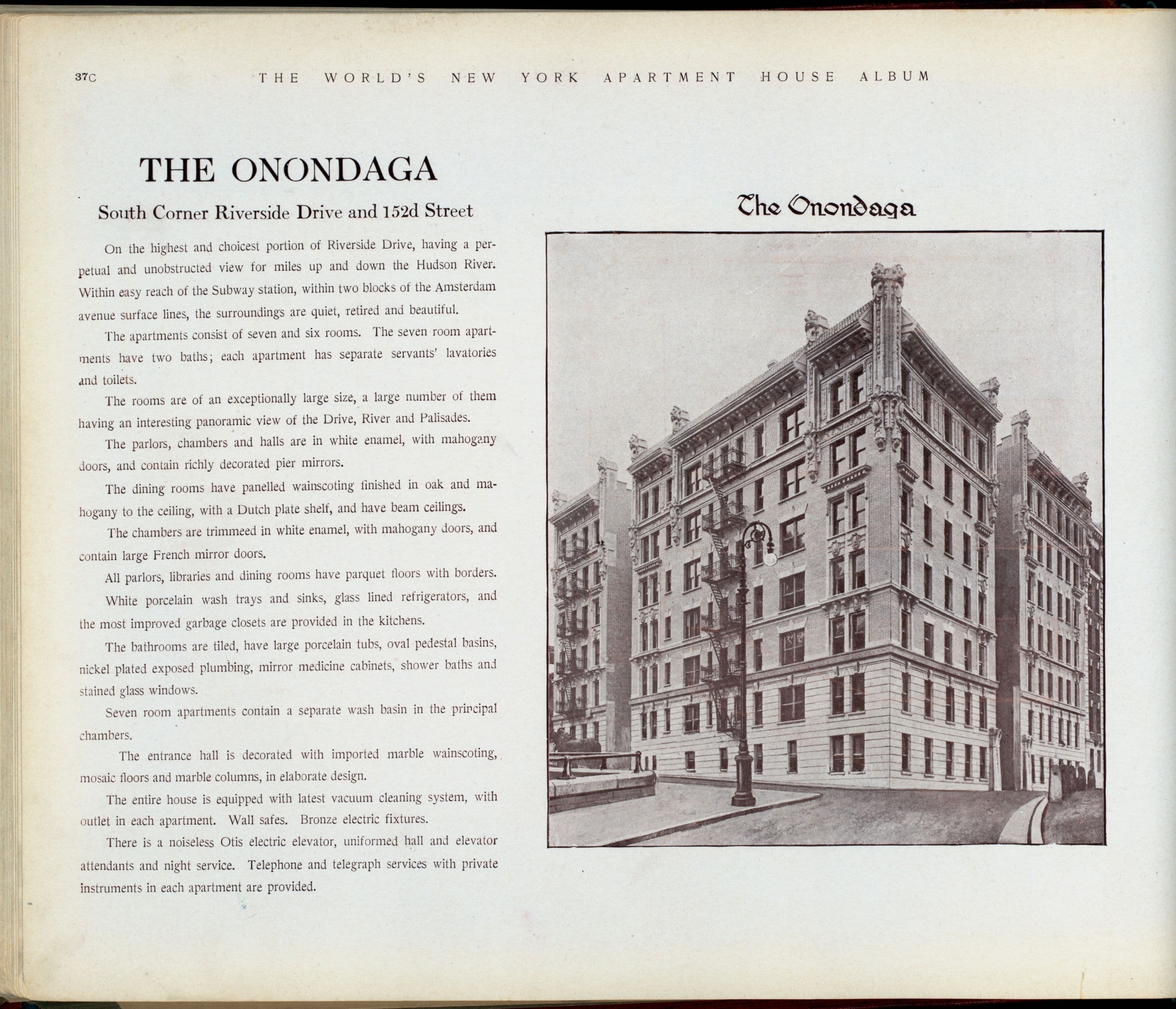 The Onondaga. South Corner Riveriside Drive and 152nd Street.