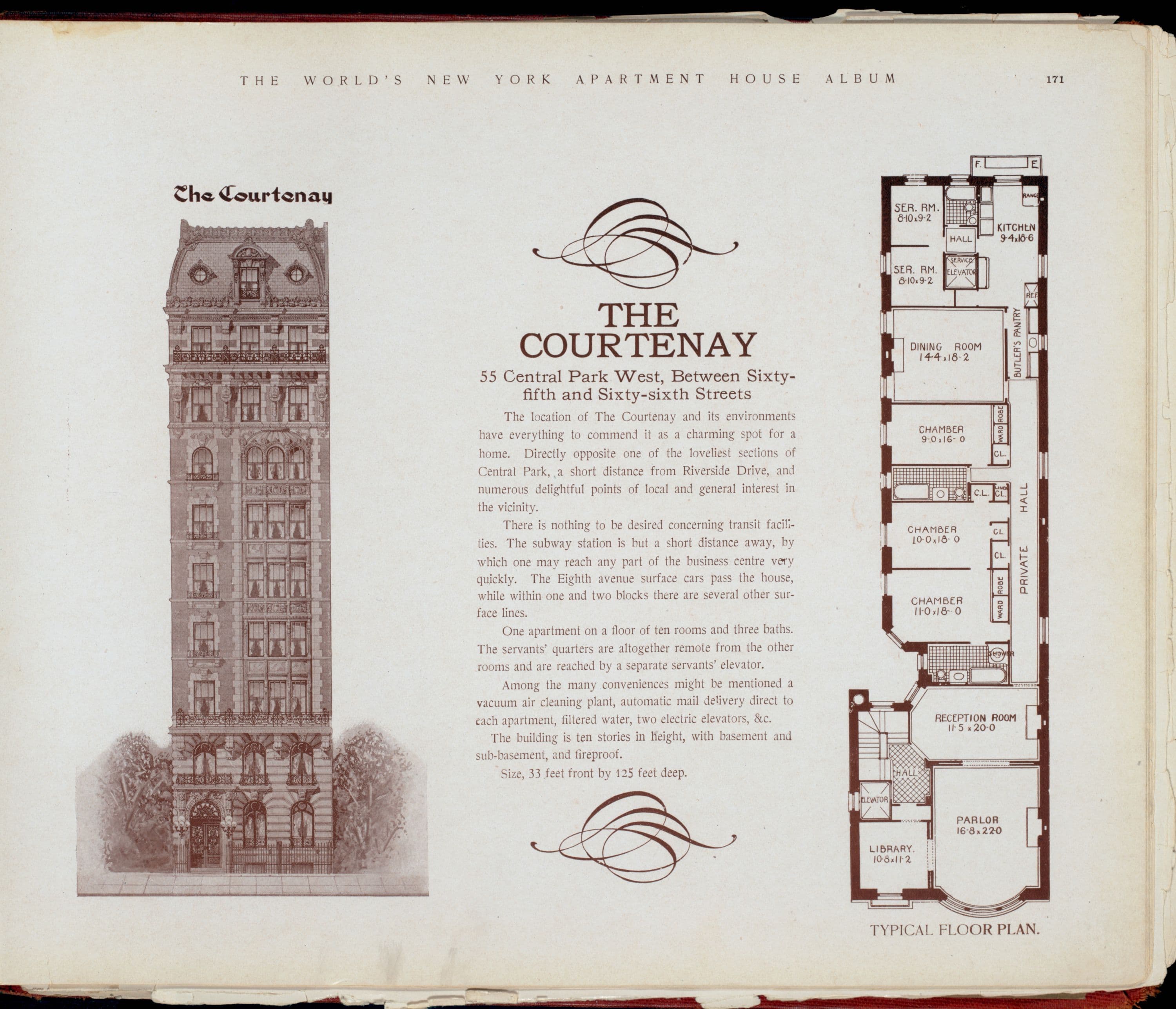 The Courtenay, 55 Central Park West, between Sixty-fifth and Sixty-sixth Streets.